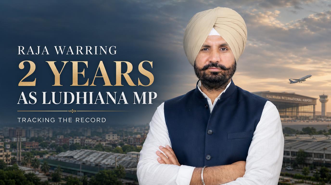 Raja Warring in Ludhiana: Tracking the MP's Real Development Work